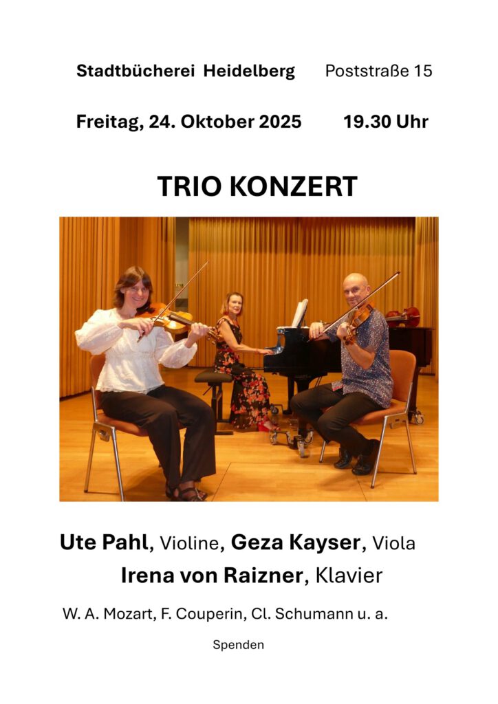 Kayser-Pahl-von Raizner-Trio Konzert am 24.10.2025 19 h Stadtbücherei